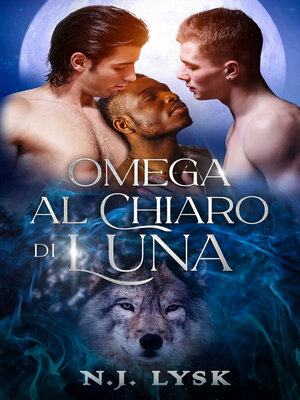 cover image of Omega al Chiaro di Luna